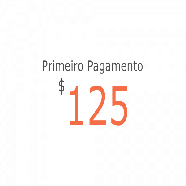 Primeiro pagamento - $125